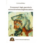 Pumpanari: lupi, guerrieri e sciamani nel mezzogiorno antico